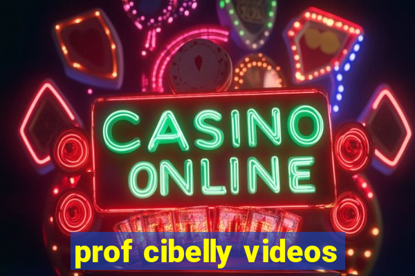 prof cibelly videos